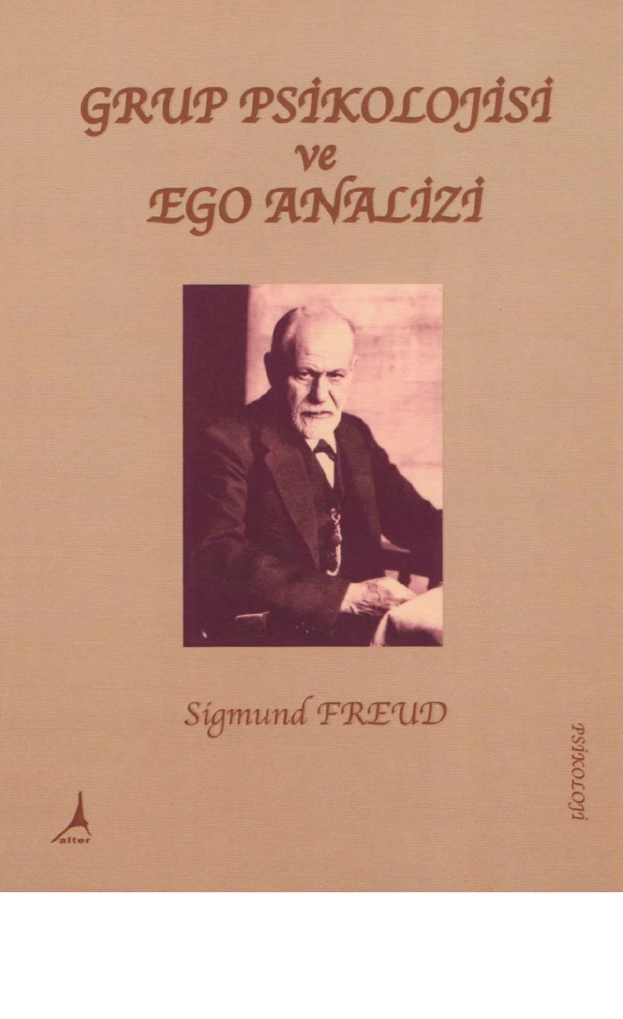 Grup Psikolojisi ve Ego Analizi Alter Yayıncılık kitap kapağı