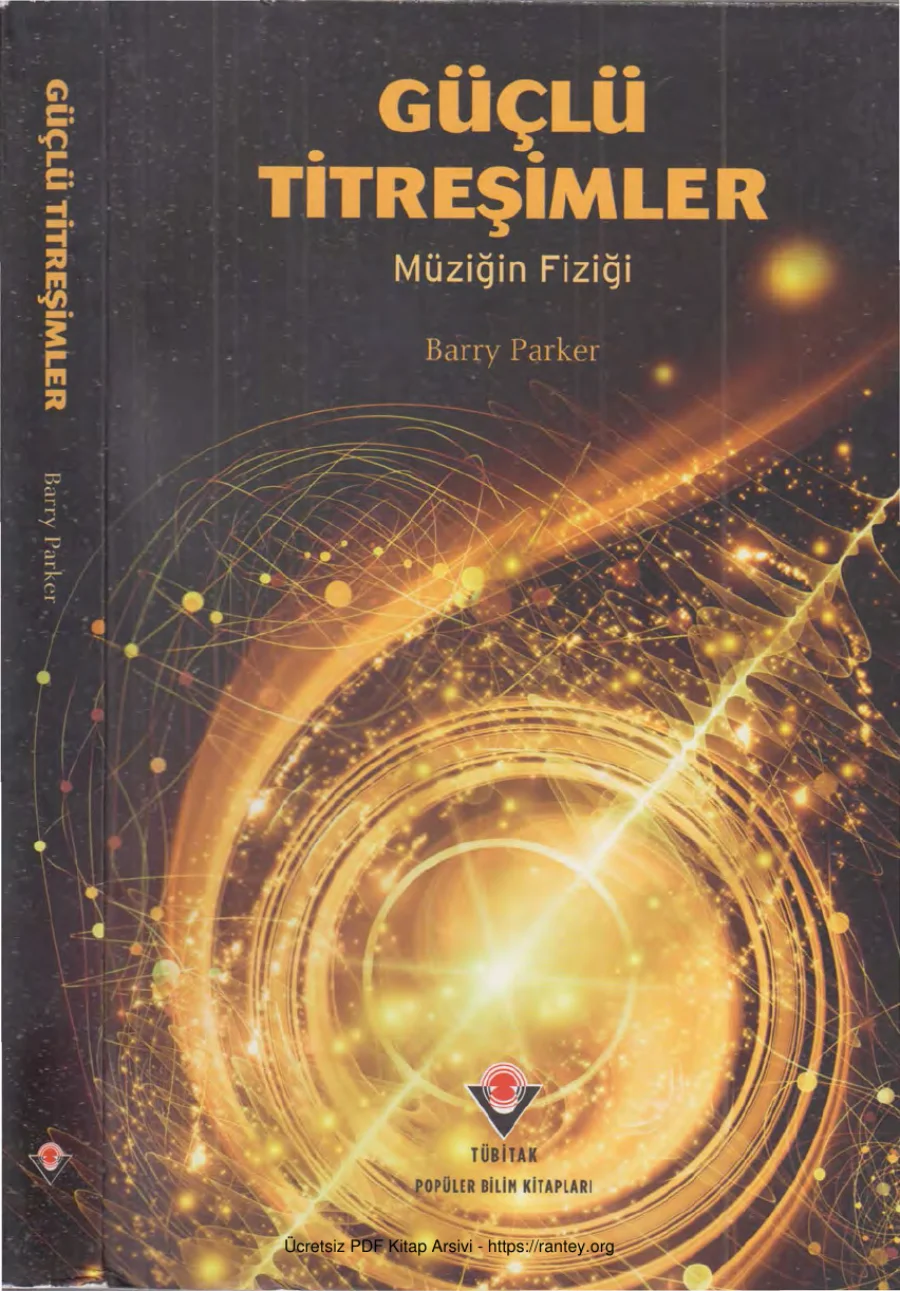 Güçlü Titreşimler: Müziğin Fiziği kitap kapağı