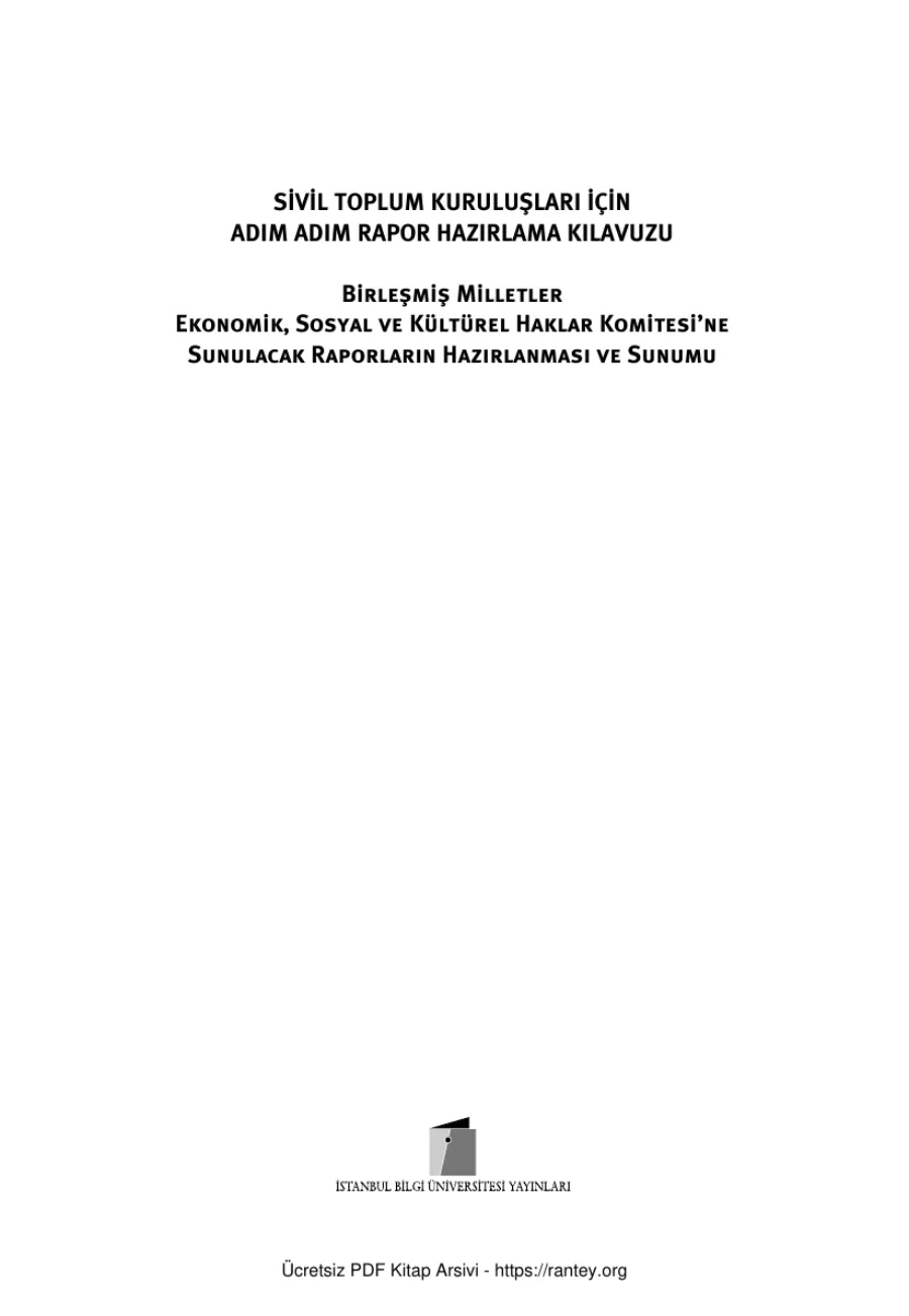 Gül Sivil Toplum Kuruluşları İçin Adım Adım Rapor Hazırlama Kılavuzu İstanbul Bilgi Üniversitesi Yayınları kapak görseli