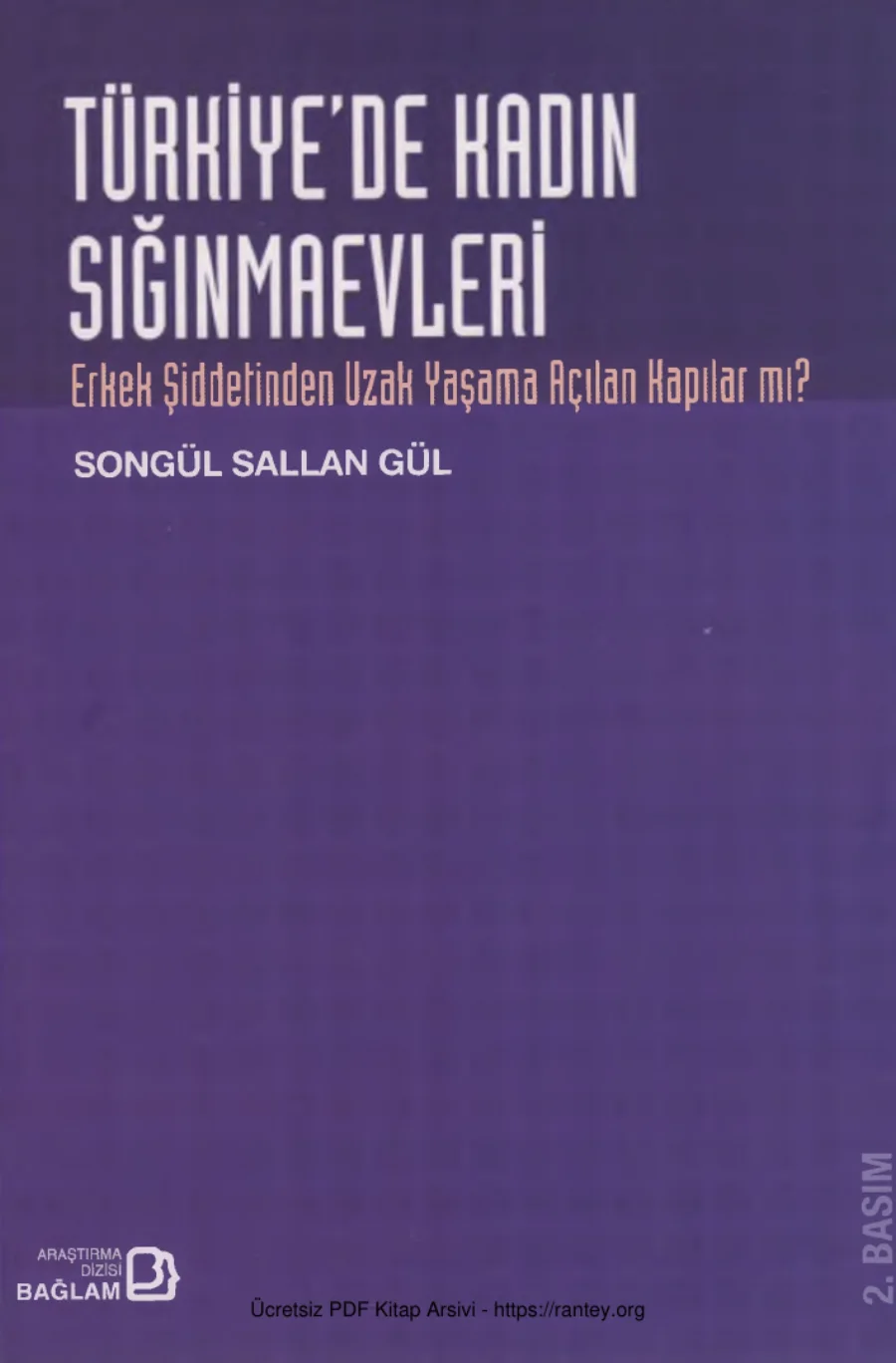 Gül Türkiyede Kadın Sığınmaevleri kapak görseli