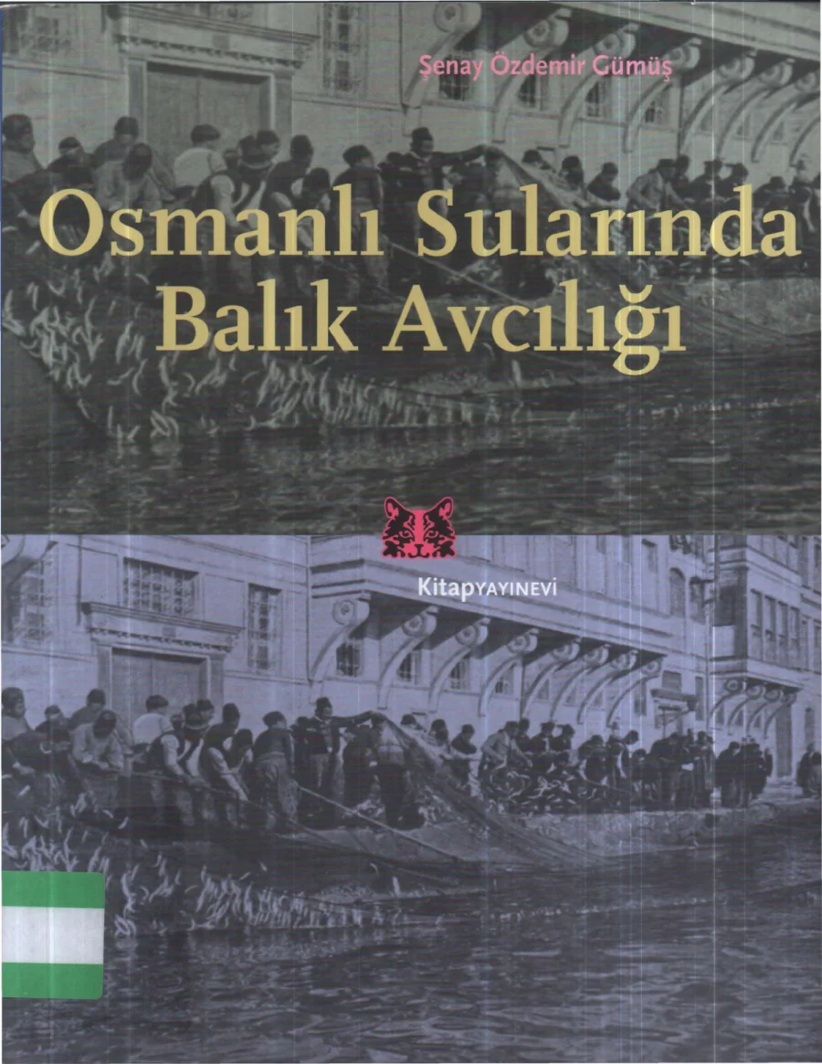 Gümüş Osmanlı Sularında Balıkçılık kapak görseli