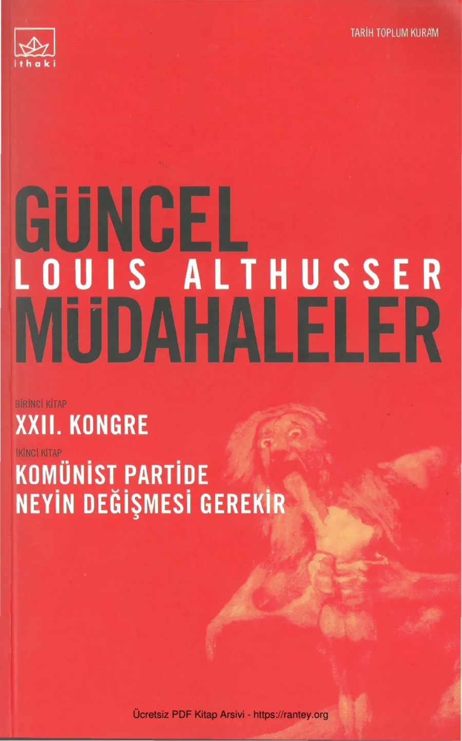 Güncel Müdahaleler İthaki Yayınları kapak görseli