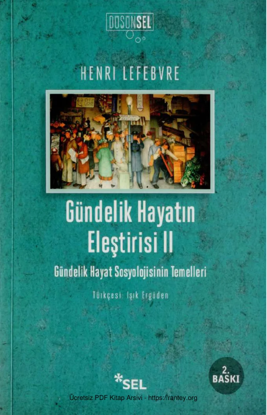 Gündelik Hayatın Eleştirisi II Sel Yayınları kapak görseli