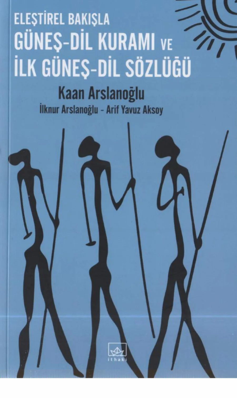 Güneş Dil Kuramı ve İlk Güneş Dil Sözlüğü kitap kapağı