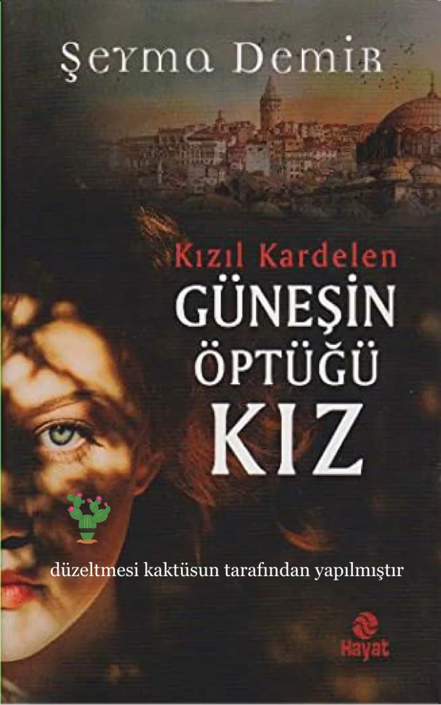 Güneşin Öptüğü Kız Kızıl Kardelen 1 kapak görseli
