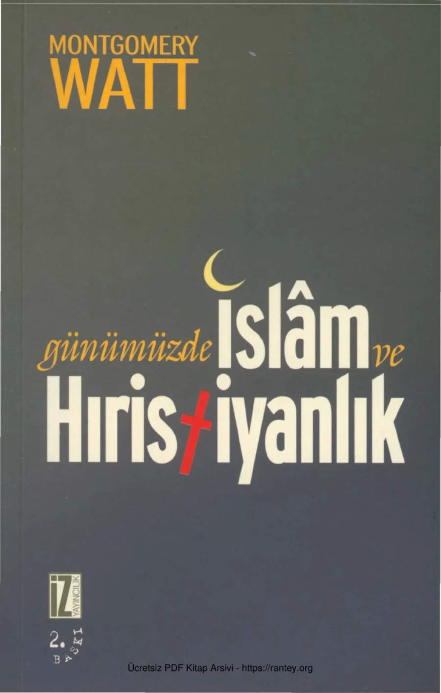Günümüzde İslam ve Hiristiyanlik kapak görseli