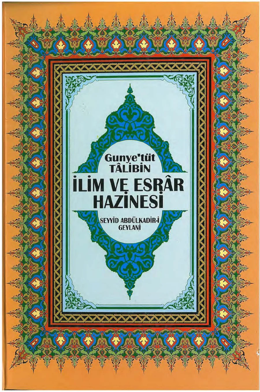 Gunyetü't-Tâlibîn: İlim ve Esrar Hazinesi PDF kapak görseli
