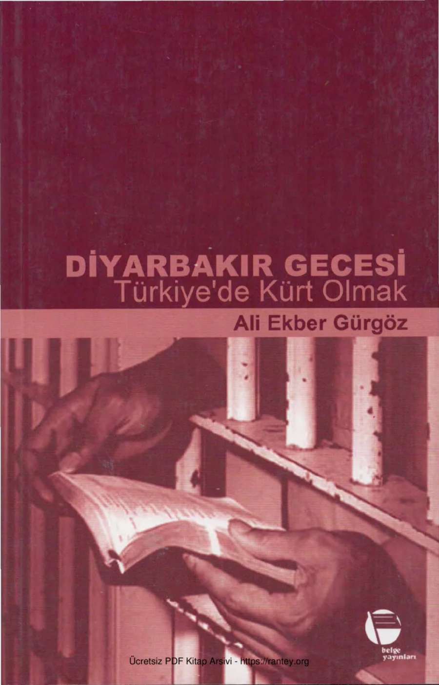 Gürgöz Diyarbakır Gecesi Türkiyede Kürt Olmak Belge Yayınları kapak görseli