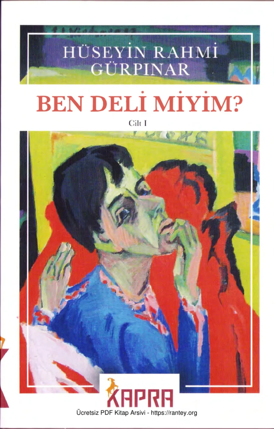 Gürpınar Ben Deli miyim Cilt 1 2 Kapra Yayınları kapak görseli