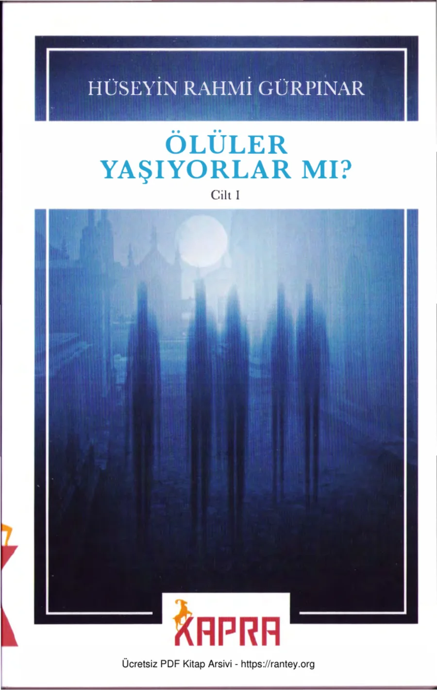 Gürpınar Ölüler Yaşıyorlar mı Cilt 1 2 Kapra Yayınları kapak görseli