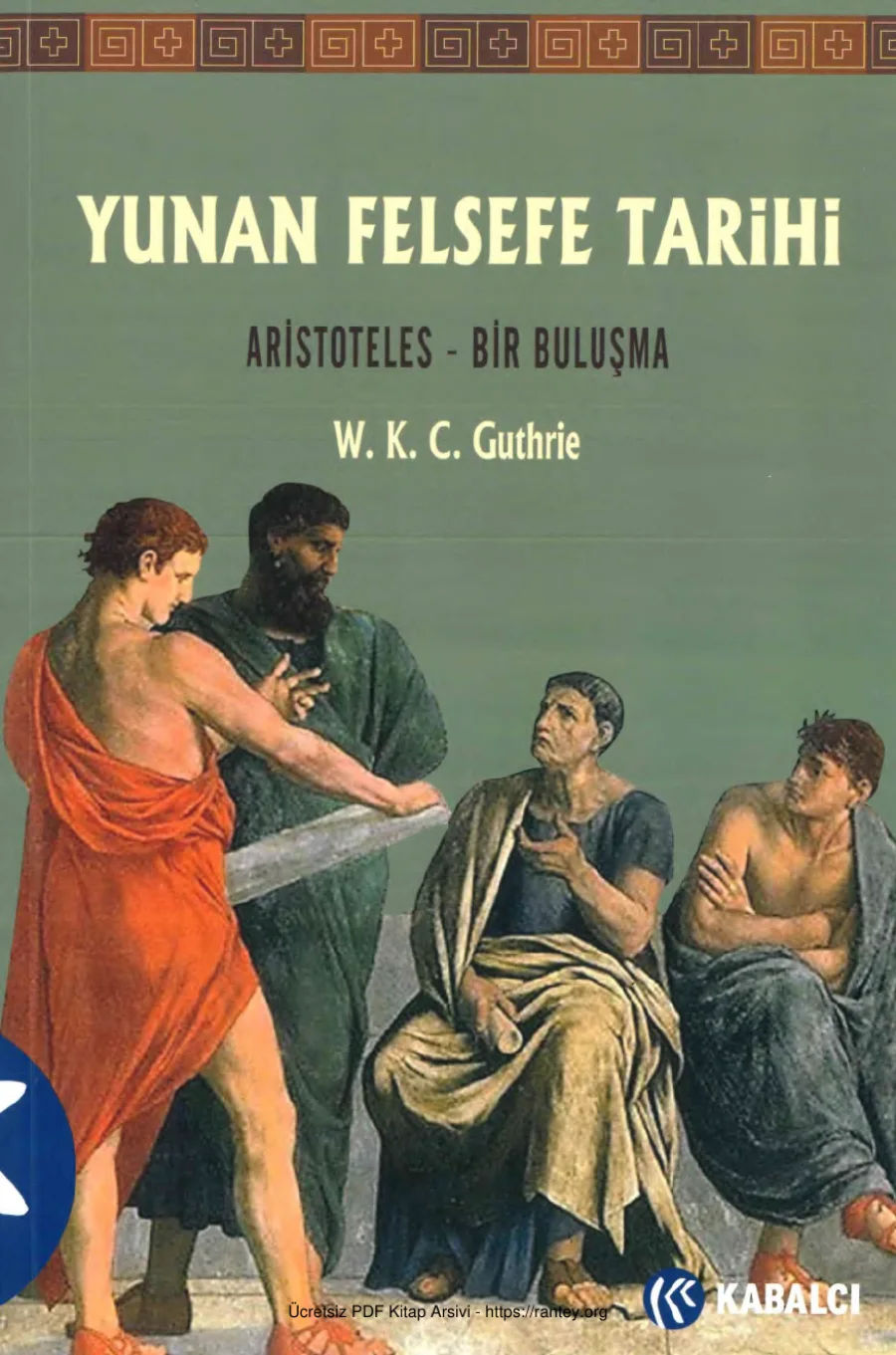 Guthrie Yunan Felsefe Tarihi VI kapak görseli