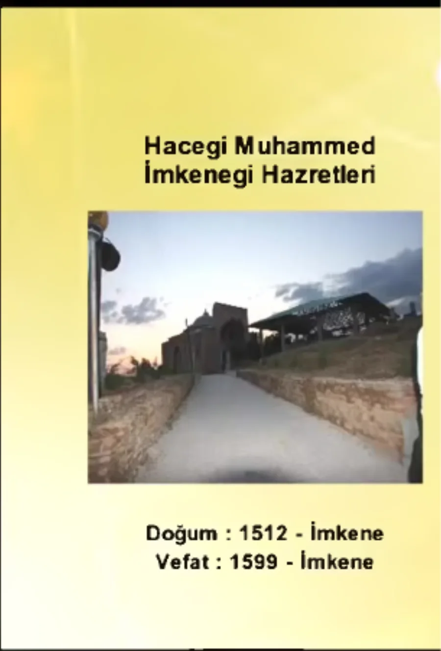 Hacegi Muhammed İmkenegi 1. Bölüm - Yolumuzu Aydınlatanlar kapak görseli