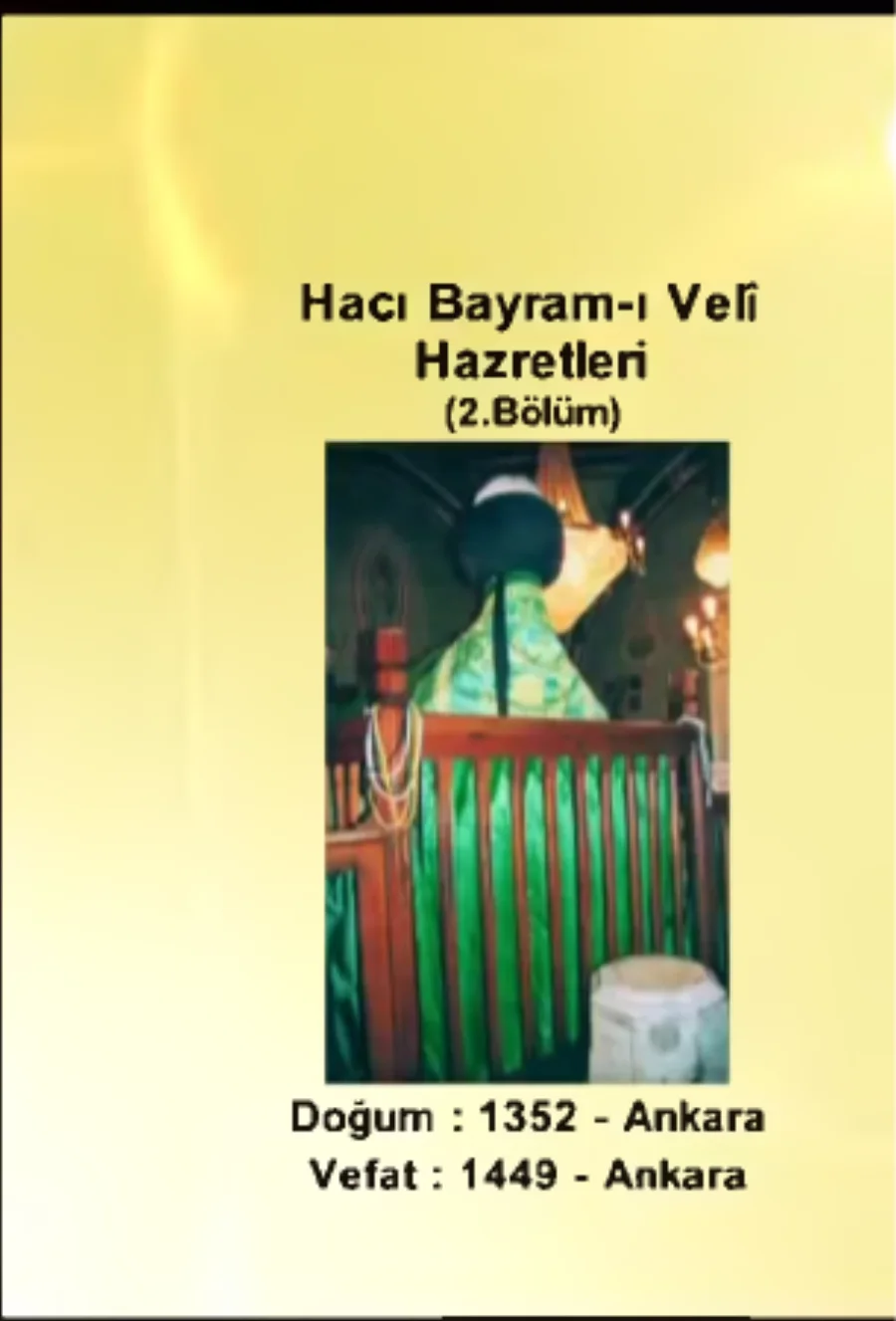 Hacı Bayram-ı Veli 1. Bölüm - Yolumuzu Aydınlatanlar kapak görseli