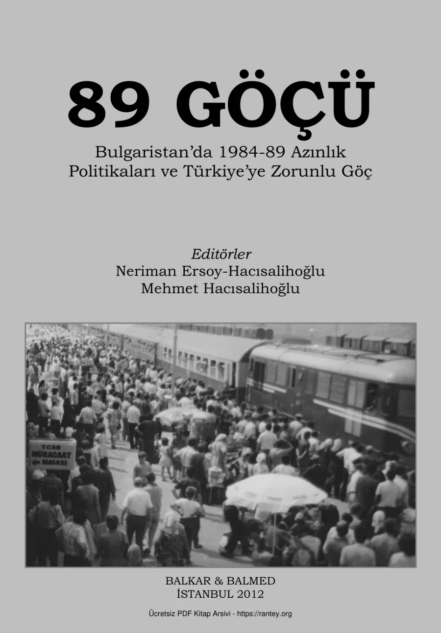 Bulgaristanda 1984 89 Azınlık Politikaları ve Türkiyeye Zorunlu Göç Balkar Balmed Yayınları kapak görseli
