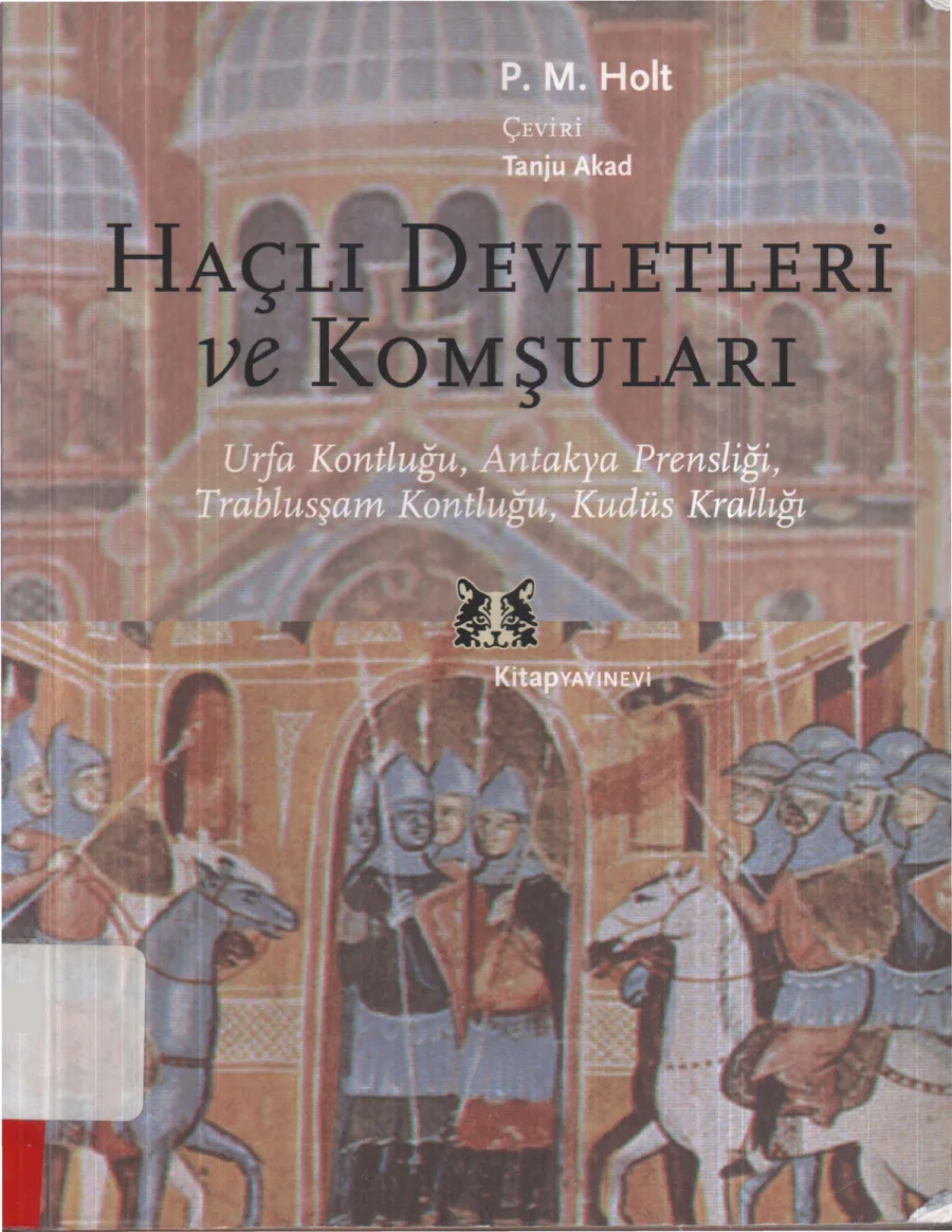 Haçlı Devletleri ve Komşuları kapak görseli