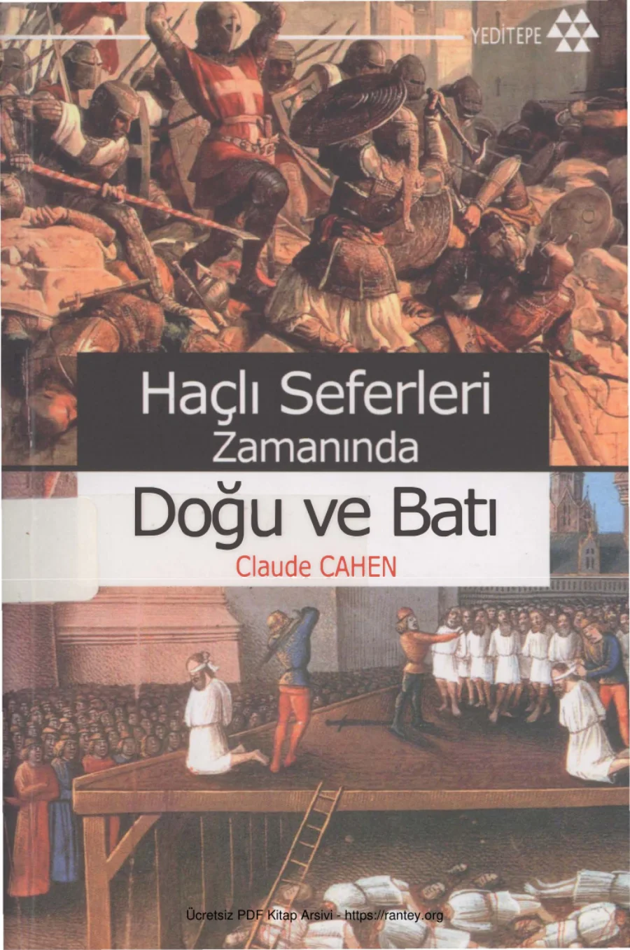 Haçlı Seferleri Zamanında Doğu ve Batı kapak görseli