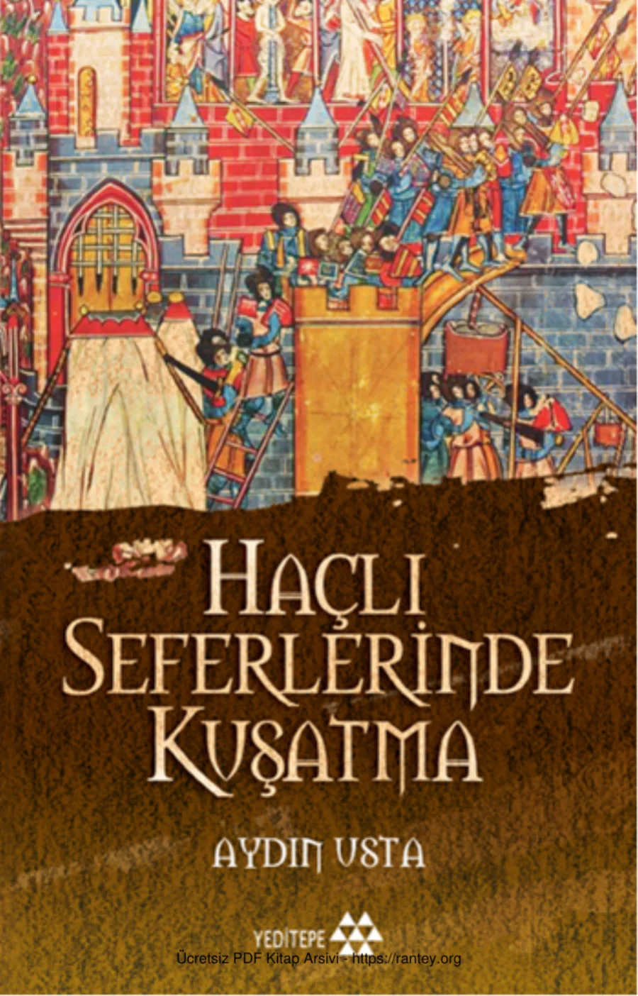 Haçlı Seferlerinde Kuşatma kapak görseli