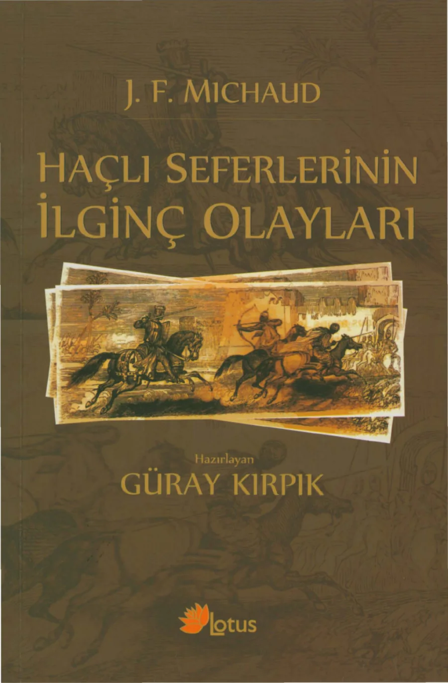 Haçlı Seferlerinin İlginç Olayları PDF kapak görseli