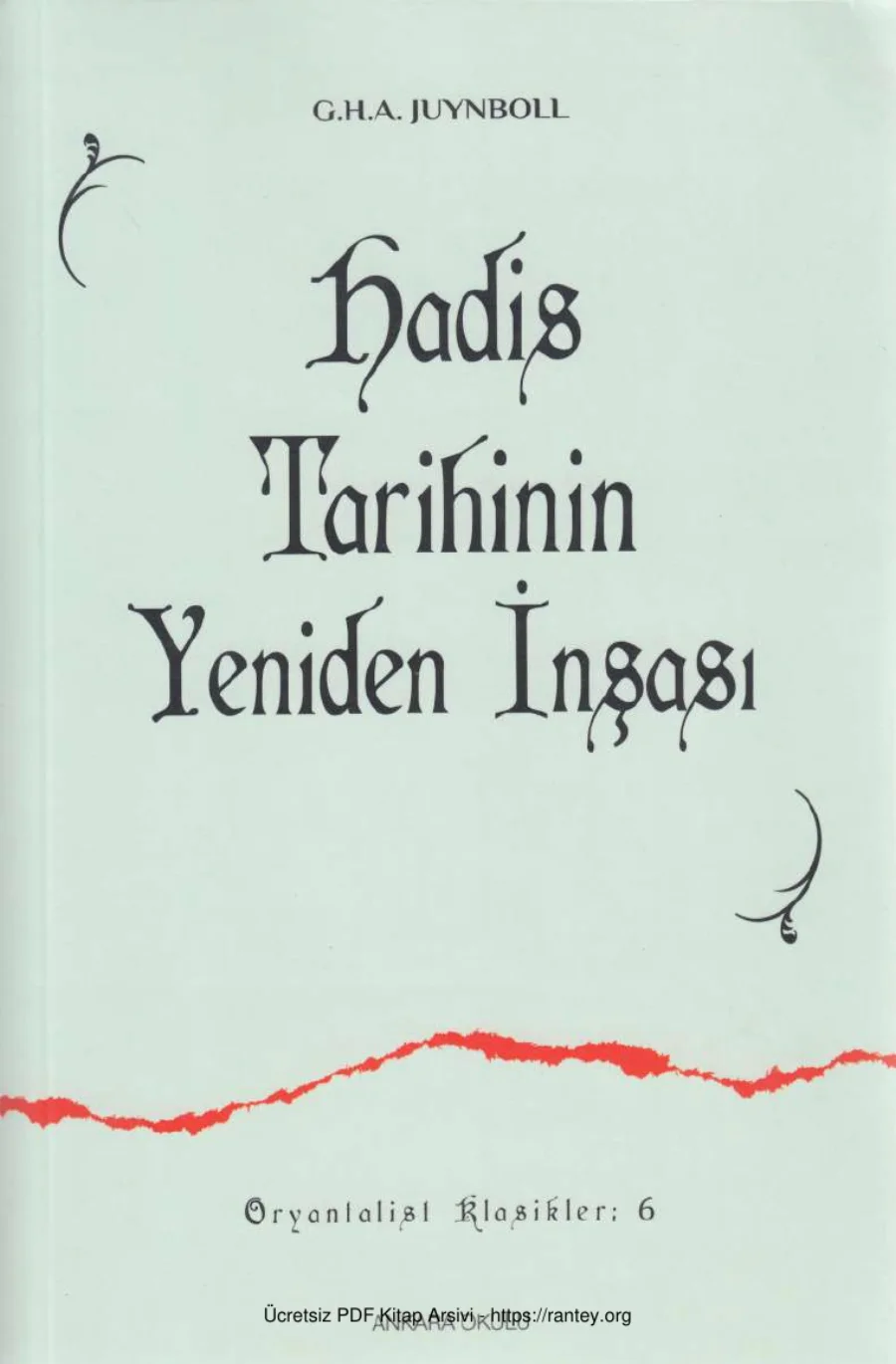 Hadis Tarihinin Yeniden İnşası kapak görseli