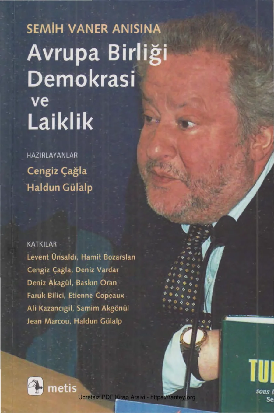 Haldun Gülalp Semih Vaner Anısına Avrupa Birliği Demokrasi ve Laiklik kapak görseli
