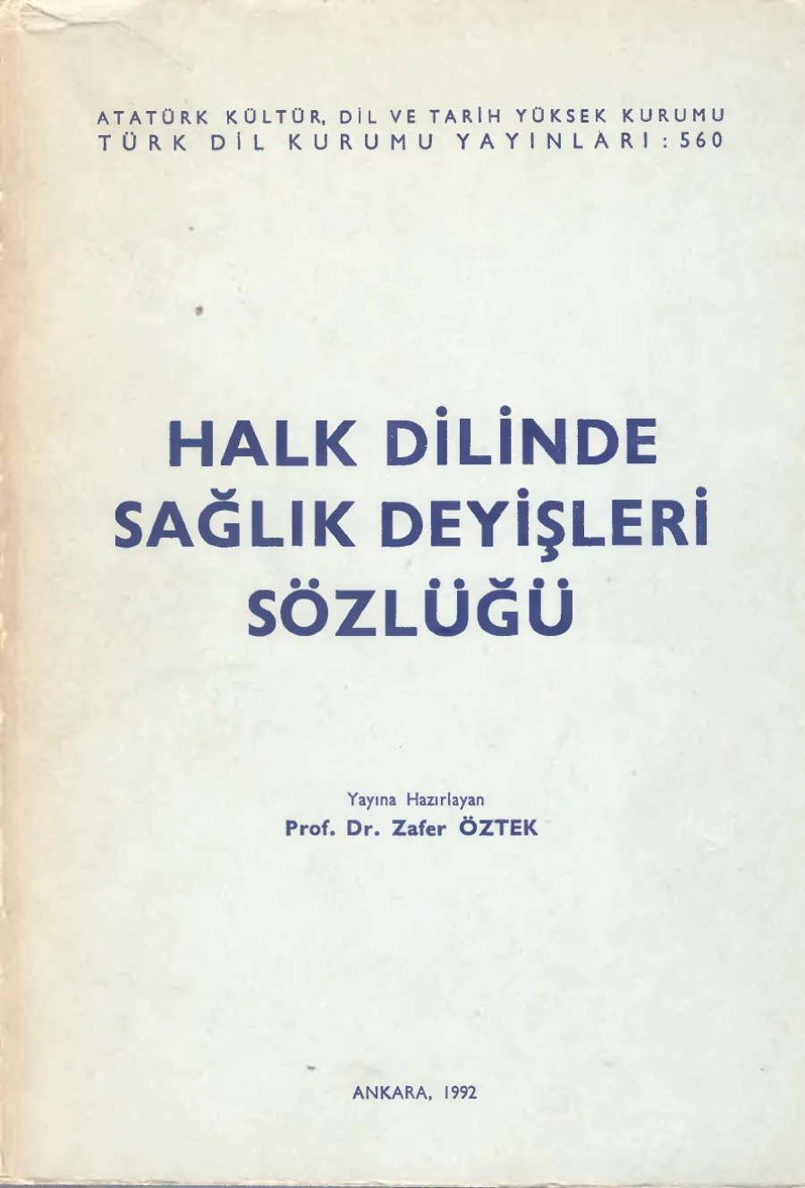 Halk Dilinde Sağlık Deyişleri Sözlüğü kapak görseli