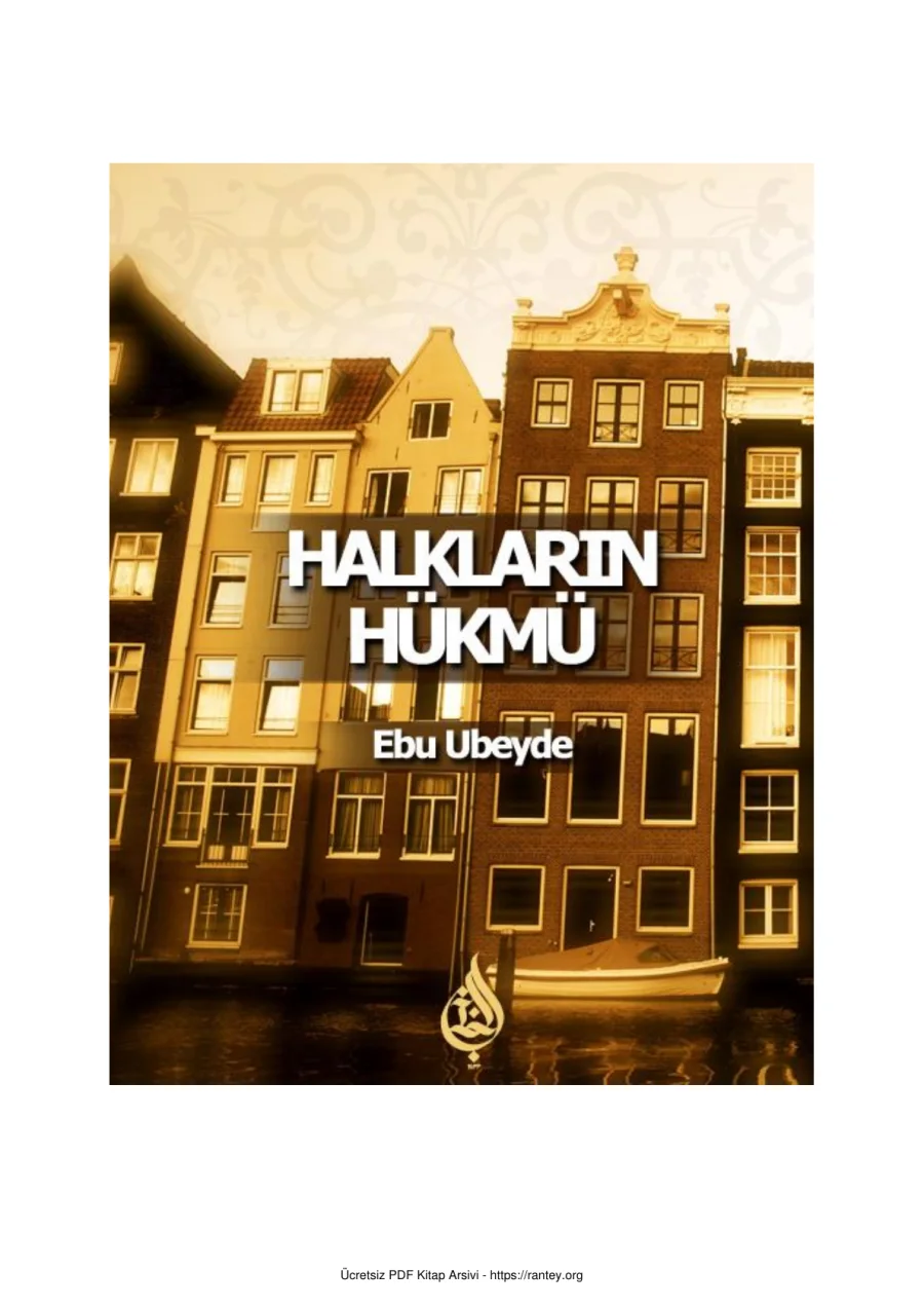 HALKLARIN HÜKMÜ Ebu Ubeyde Ebu Abdulmumin Tekin Mıhçı kapak görseli