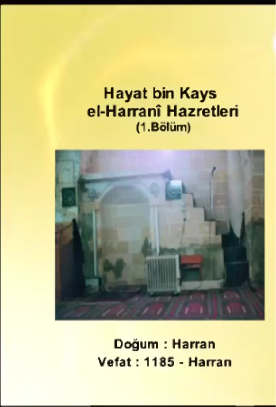 Hayat bin Kays el-Harrani 1. Bölüm - Yolumuzu Aydınlatanlar kapak görseli