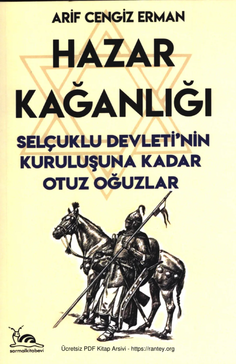 Hazar Kağanlığı Selçuklu Devletinin Kuruluşuna Kadar Otuz Oğuzlar kapak görseli