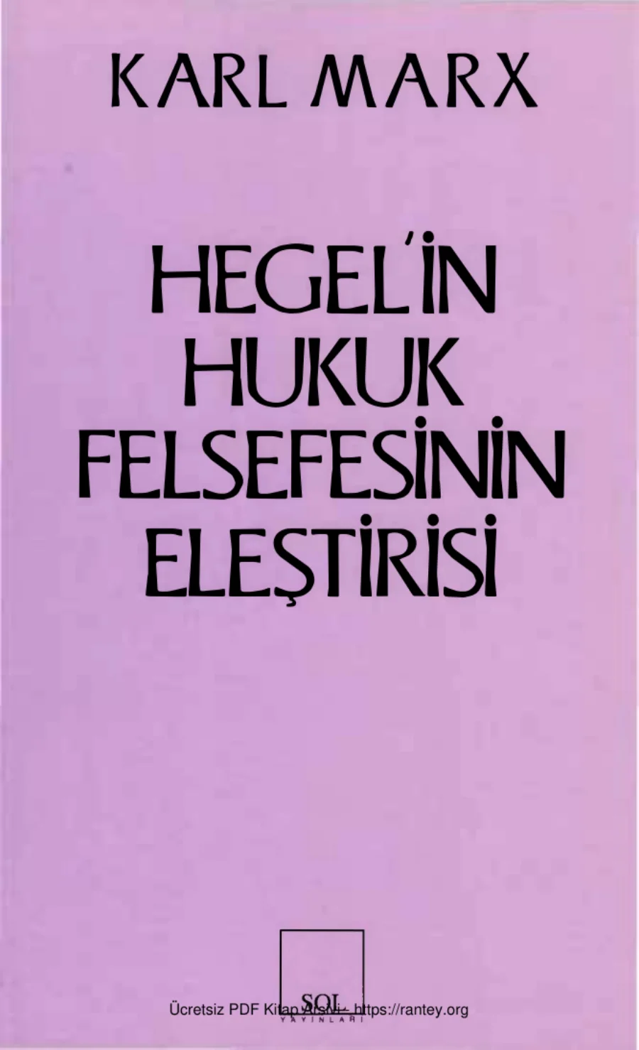 Hegel'in Hukuk Felsefesinin Eleştirisi kapak görseli