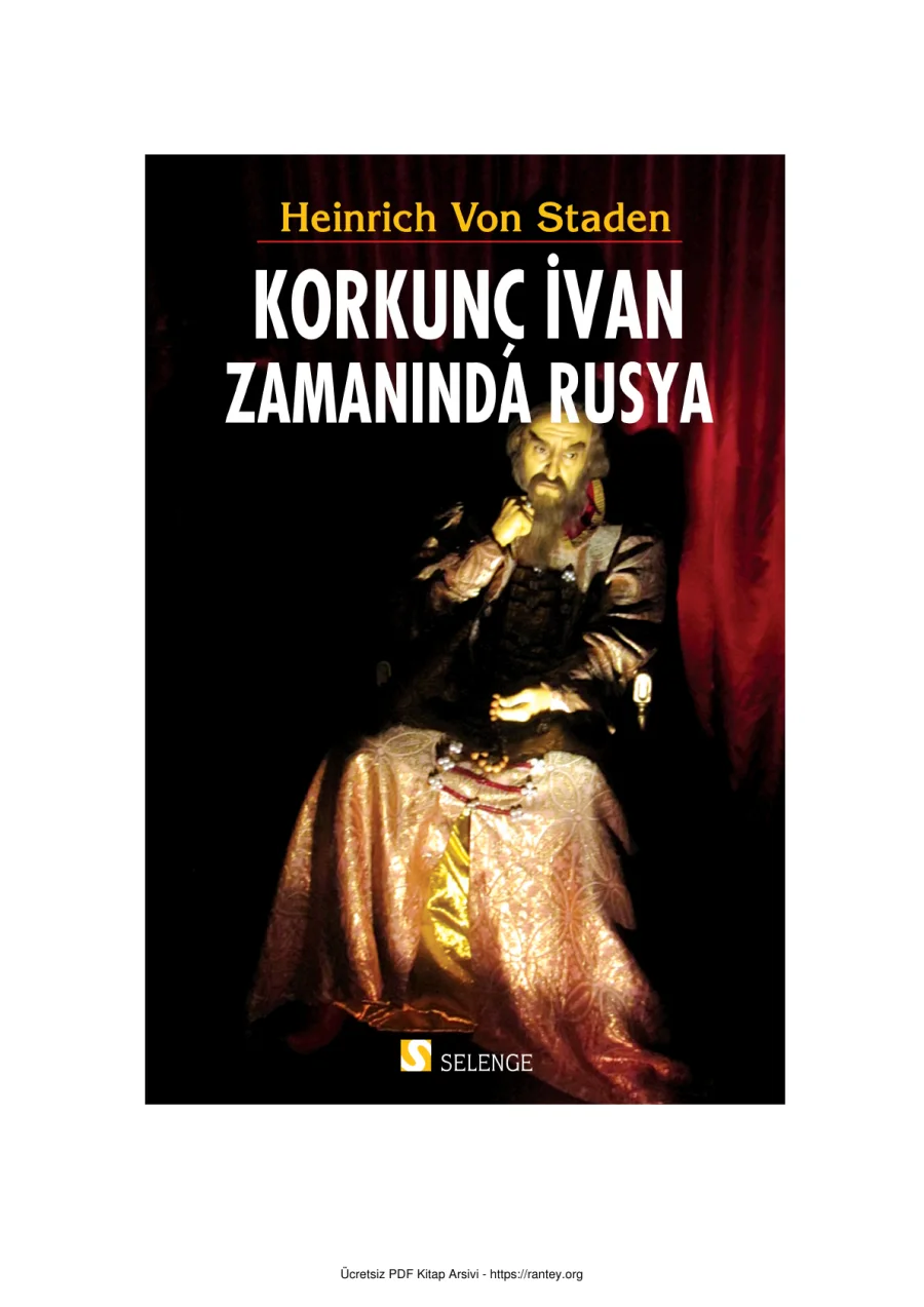 Heinrich Von Staden Korkunç İvan Zamanında Rusya kapak görseli