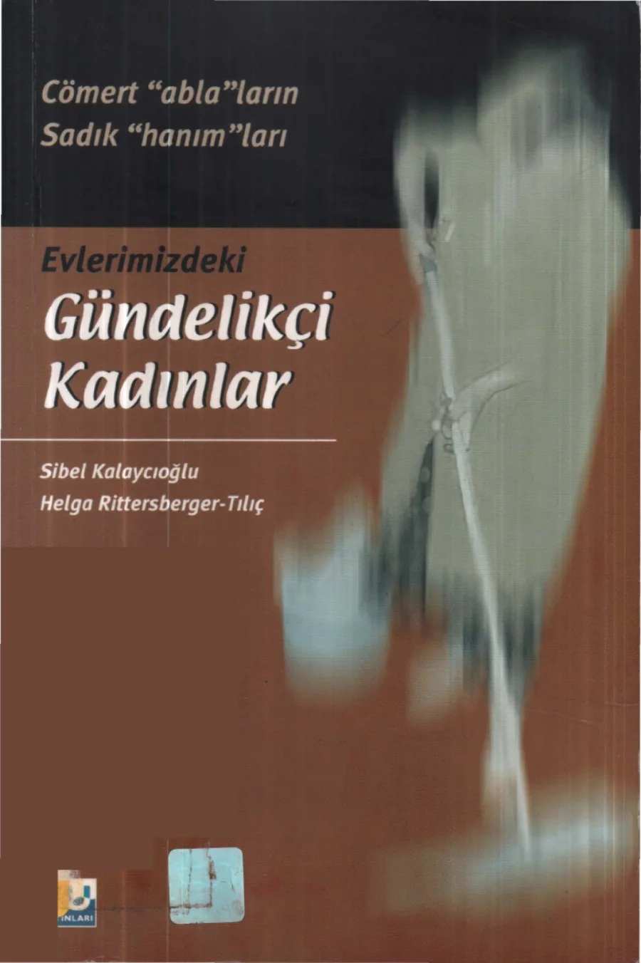 Helga Rittersberger Tılıç Evlerimizdeki Gündelikçi Kadınlar kapak görseli