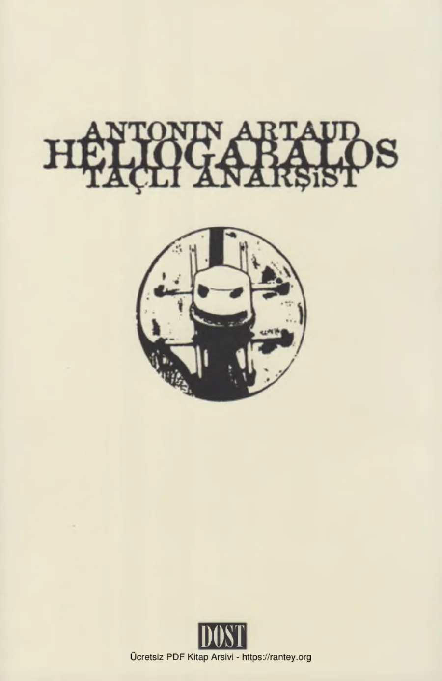 Heliogabalos Taçlı Anarşist kapak görseli