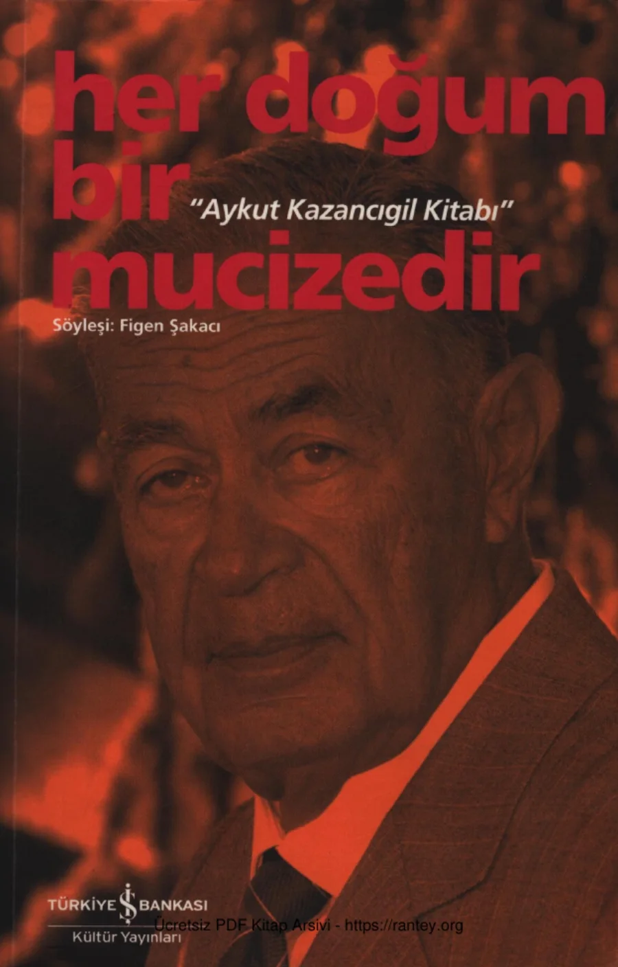 Her Doğum Bir Mucizedir Aykut Kazancıgil Kitabı kapak görseli
