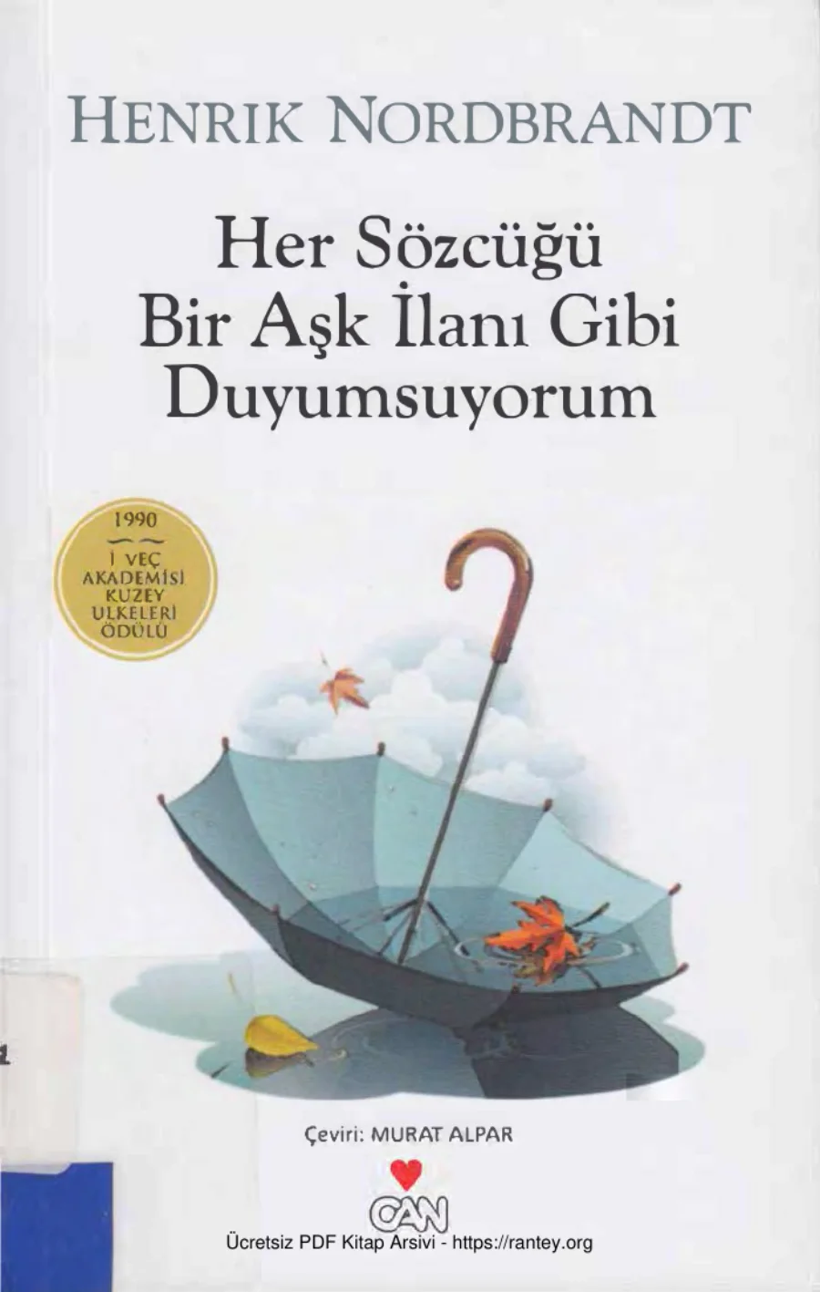 Her Sözcüğü Bir Aşk İlanı Gibi Duyumsuyorum kapak görseli