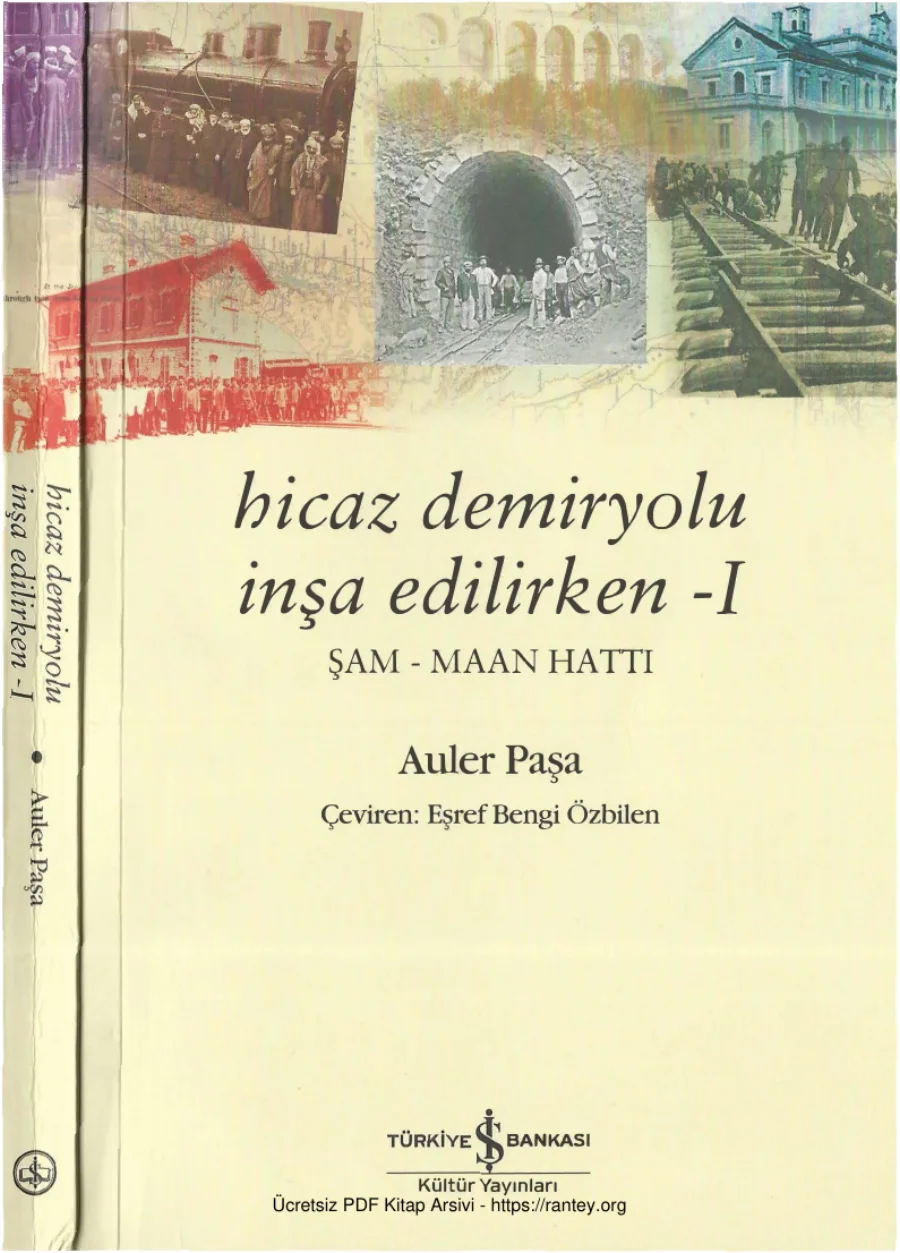 Hicaz Demiryolu İnşa Edilirken I kapak görseli