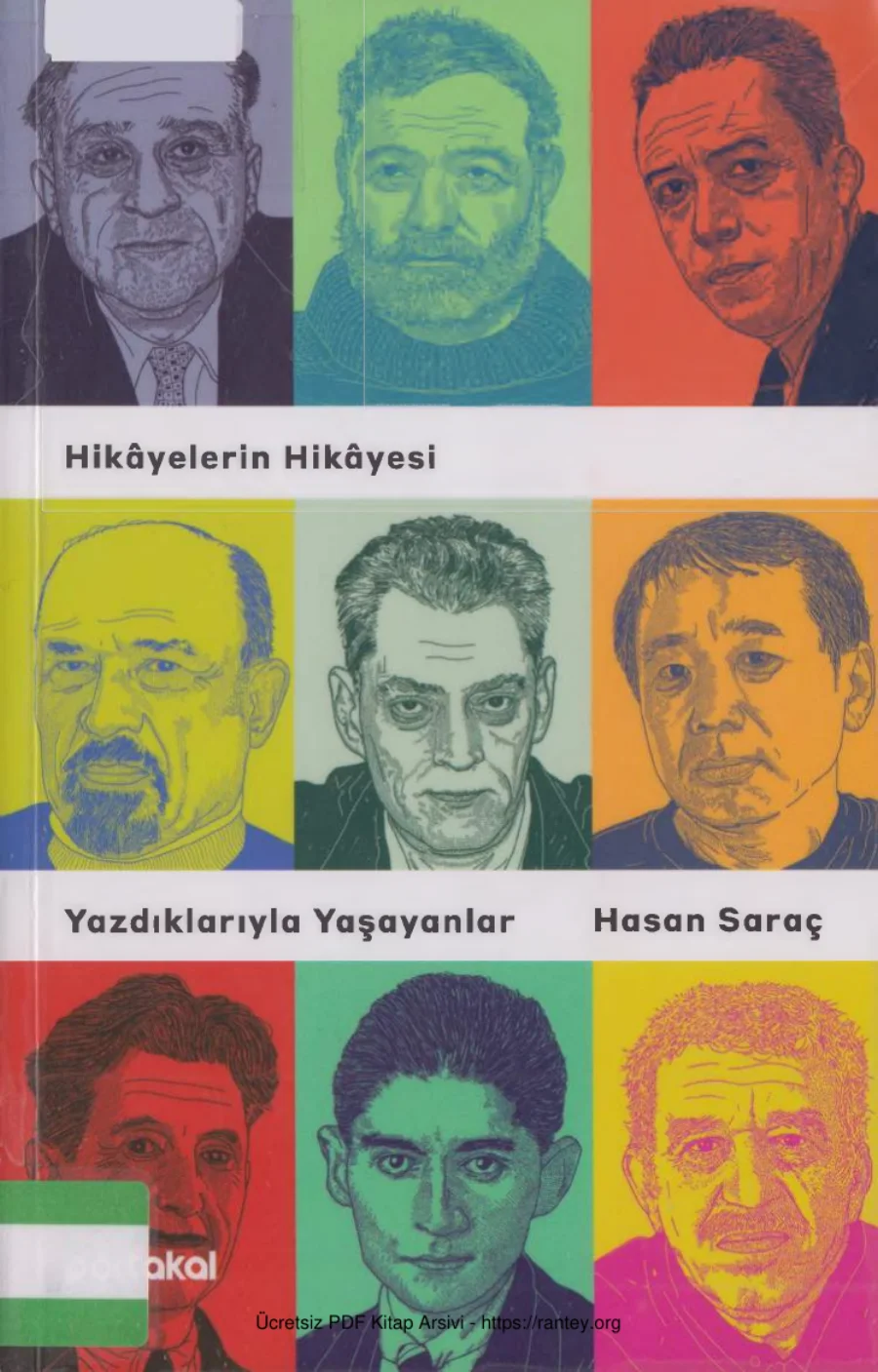 Hikayelerin Hikayesi Yazdıklarıyla Yaşayanlar 1 Portakal Kitap yeni taramaya kadar kapak görseli