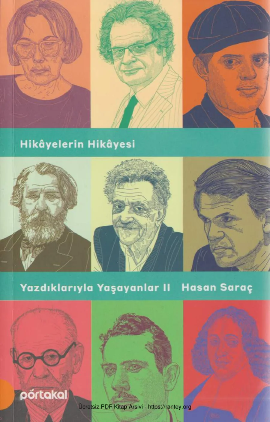 Hikayelerin Hikayesi Yazdıklarıyla Yaşayanlar 2 Portakal Kitap yeni taramaya kadar kapak görseli