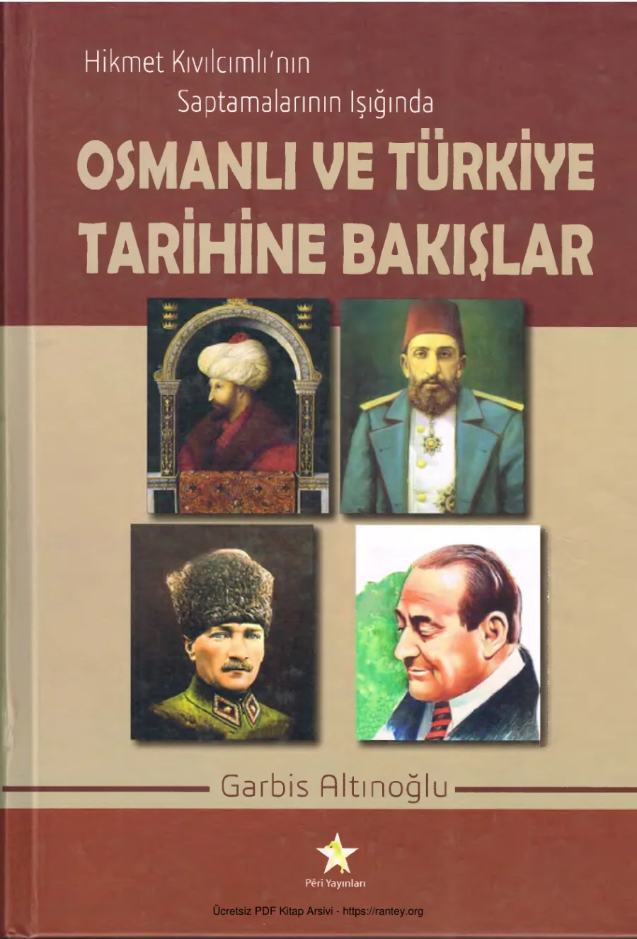 Hikmet Kıvılcımlının Saptamaları Işığında Osmanlı ve Türkiye Tarihine Bakışlar Peri Yayınları kapak görseli