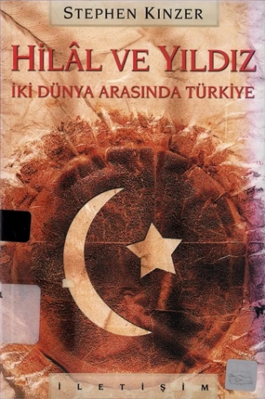 Hill ve Yıldız İk Dünya Arasında Türkiye kapak görseli