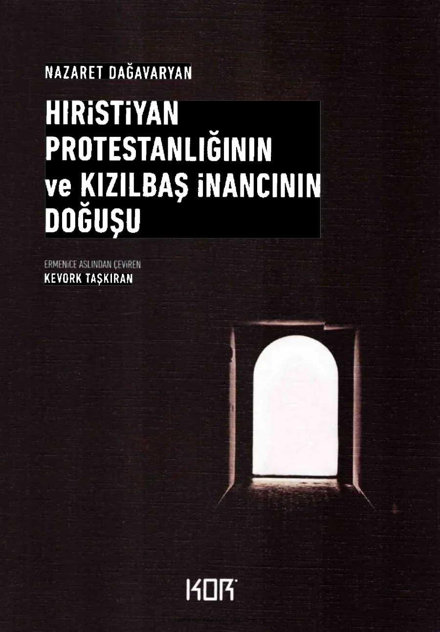 Hıristiyan Protestanlığının ve Kızılbaş İnancının Doğuşu kapak görseli
