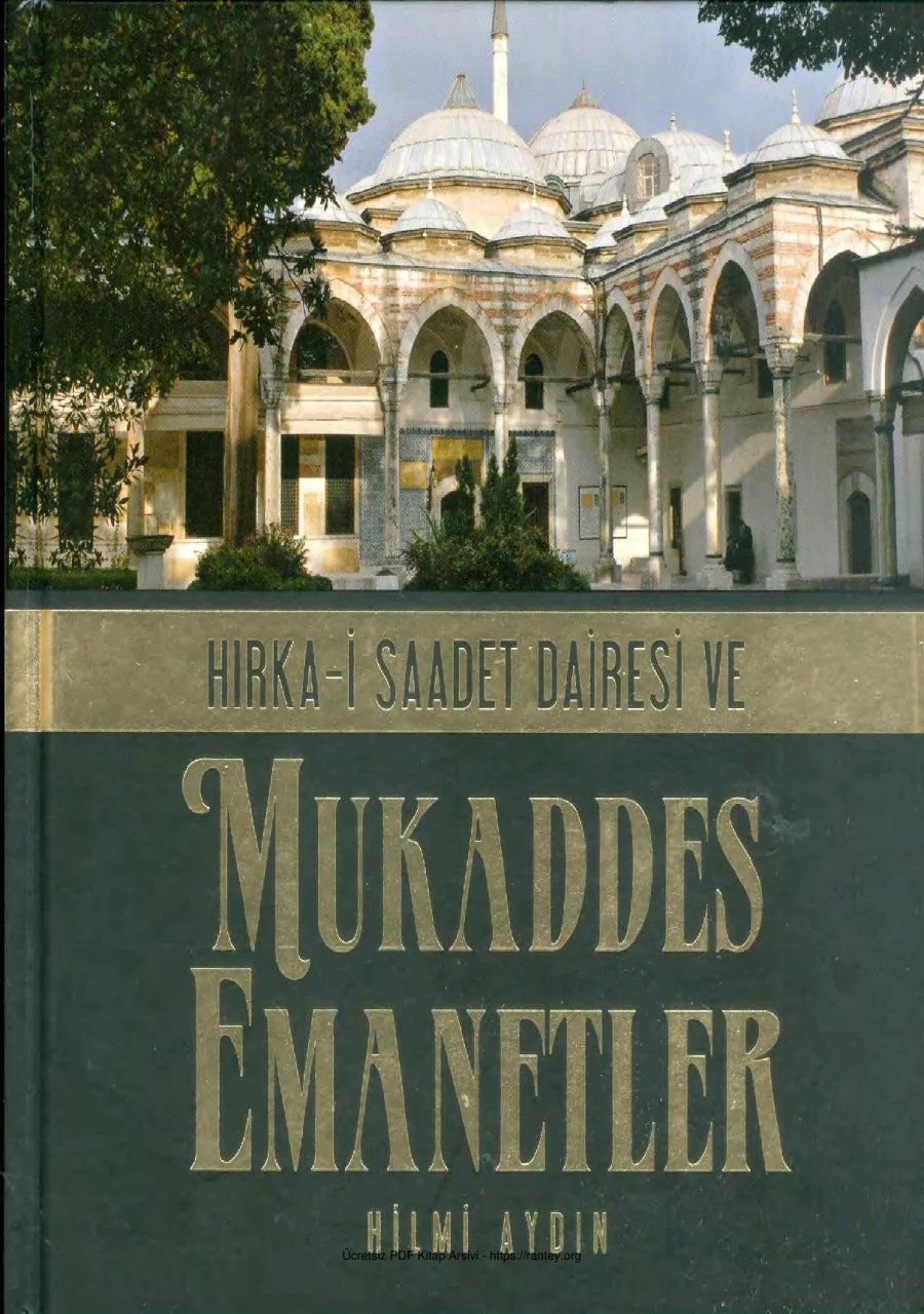 Hırka i Saadet Dairesi ve Mukaddes Emanetler Kaynak Yayınları kapak görseli