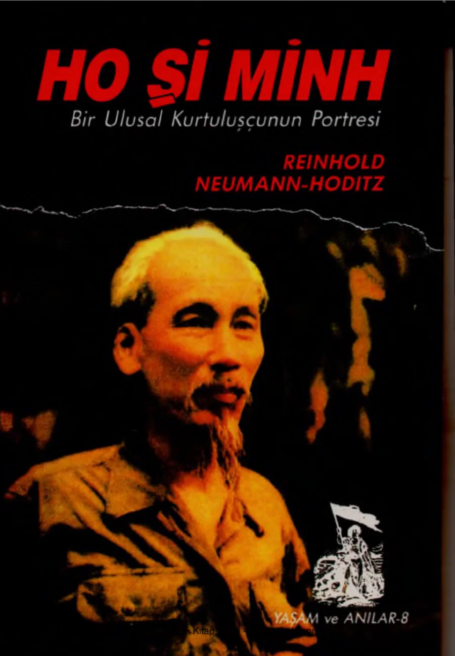 Ho Şi Minh Bir Ulusal Kurtuluşçunun Portresi kapak görseli