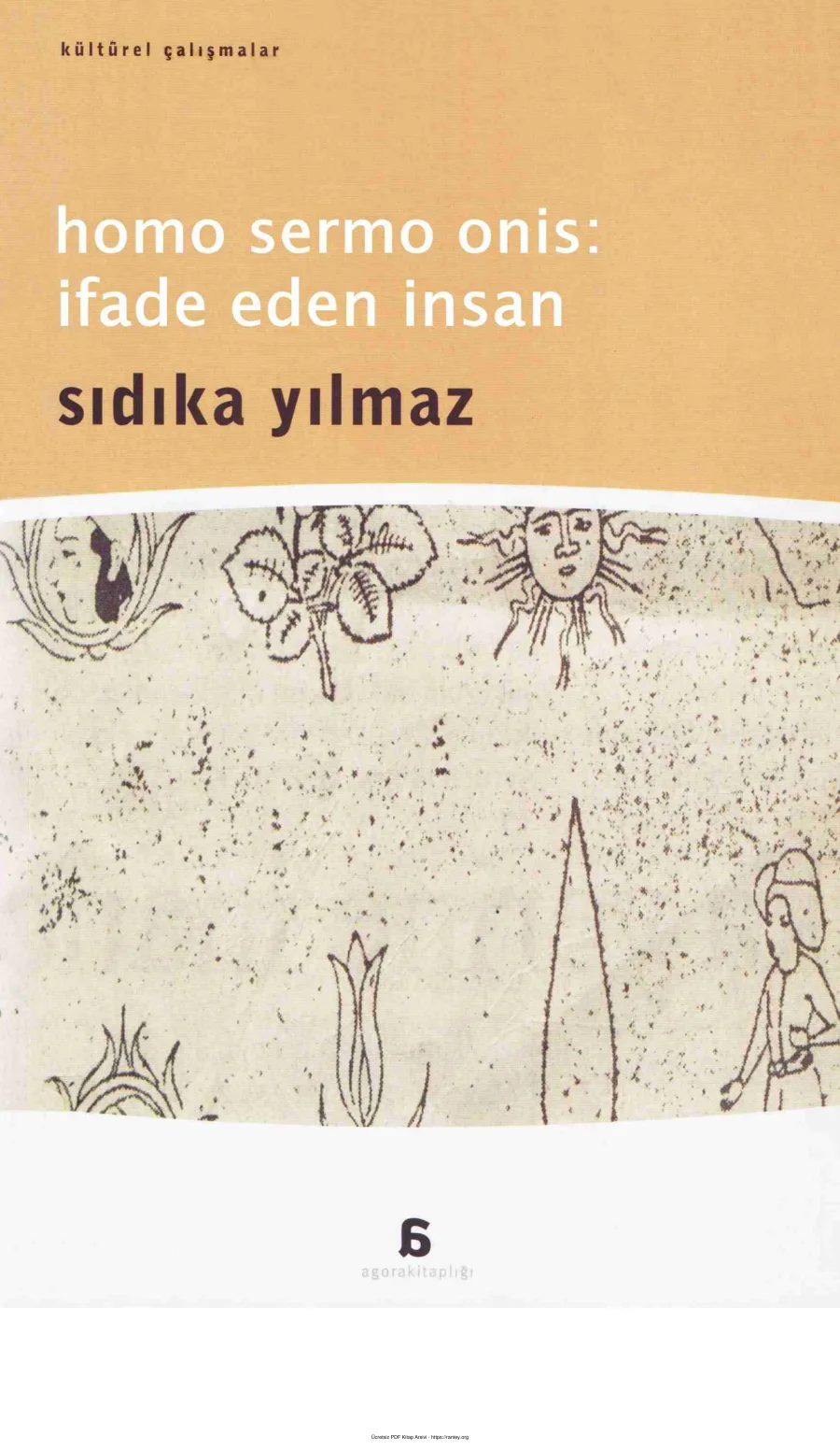 Homo Sermo Onis İfade Eden İnsan Agora Kitaplığı kapak görseli