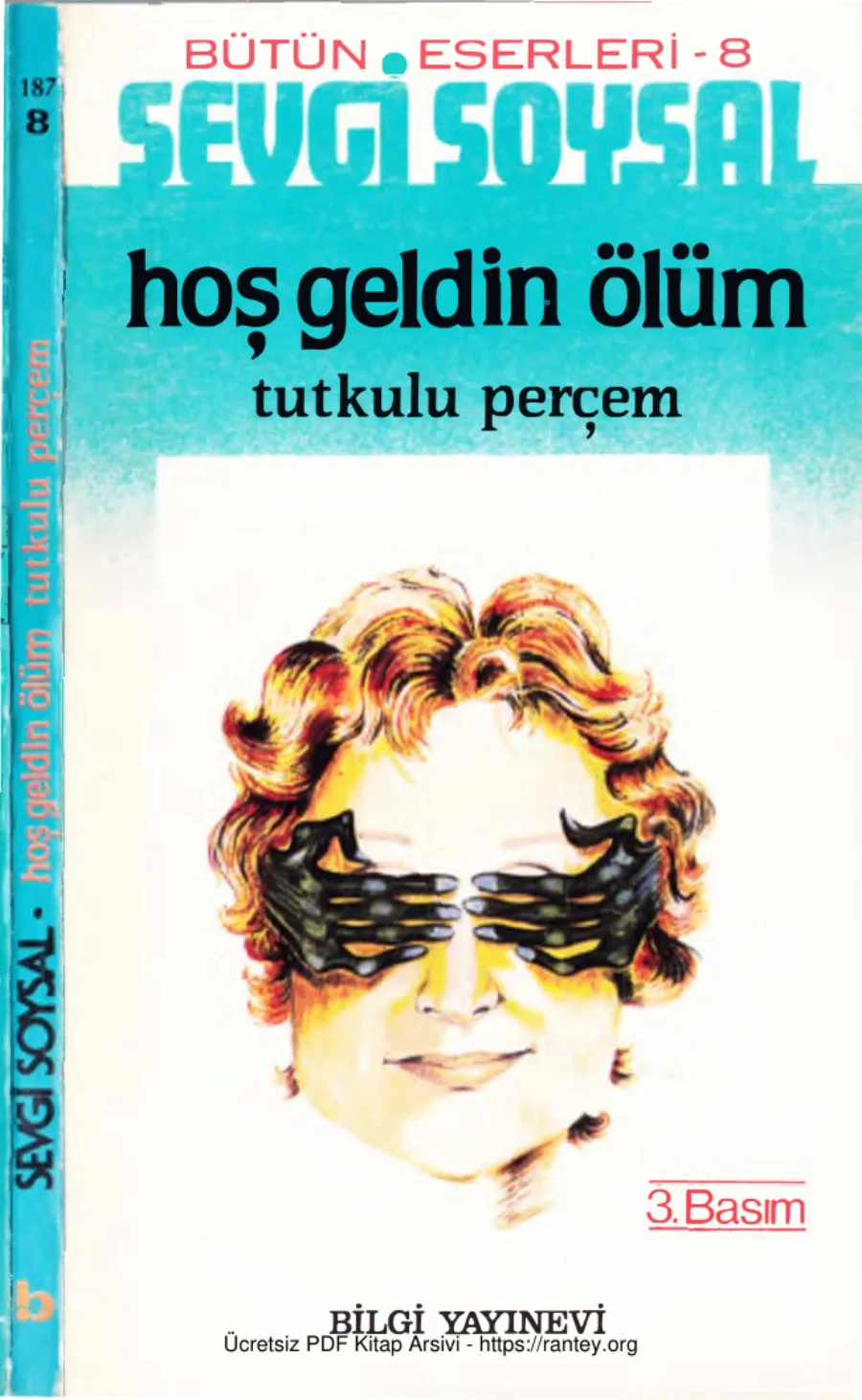 Hoş Geldin Ölüm Tutkulu Perçem Bilgi Yayınevi kapak görseli