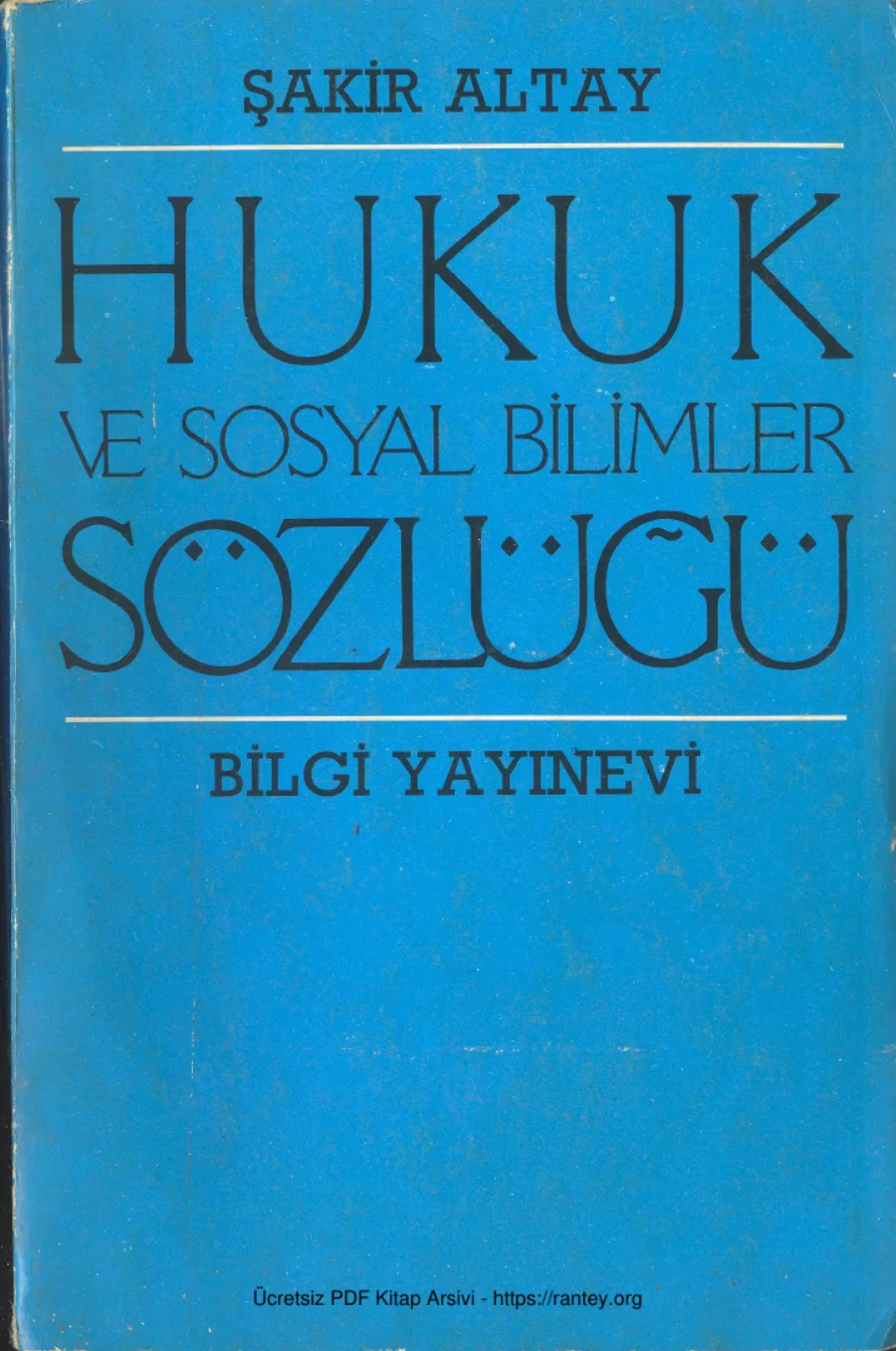 Hukuk ve Sosyal Bilimler Sözlüğü kapak görseli