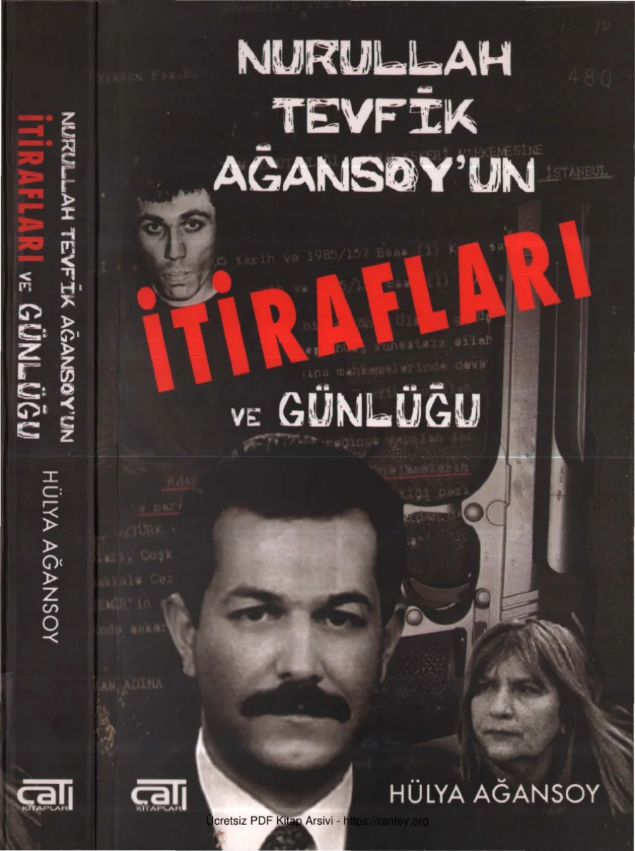 Hülya Ağansoy Nurullah Tevfik Ağansoyun İtirafları ve Günlüğü kapak görseli
