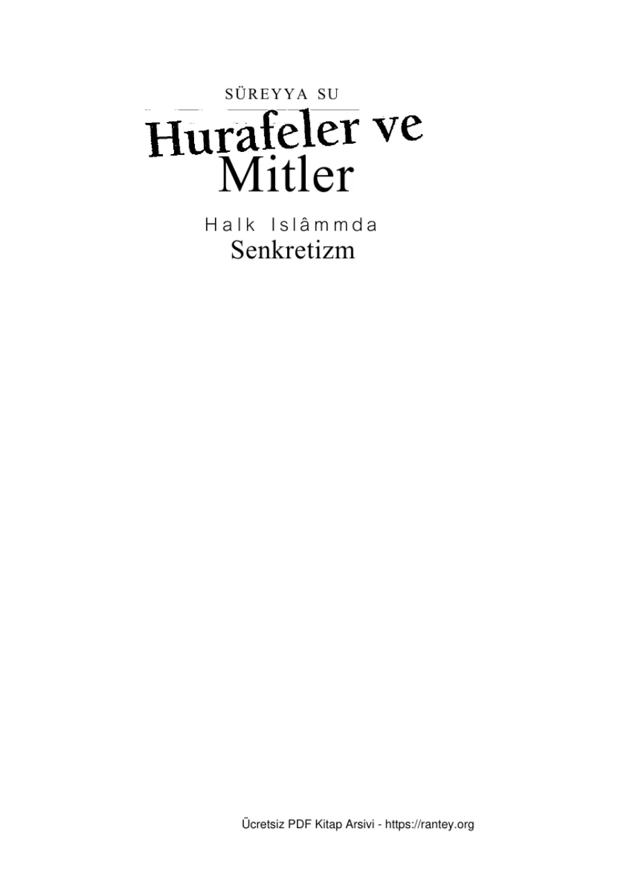 Hurafeler ve Mitler Halk İslamında Senkretizm kapak görseli