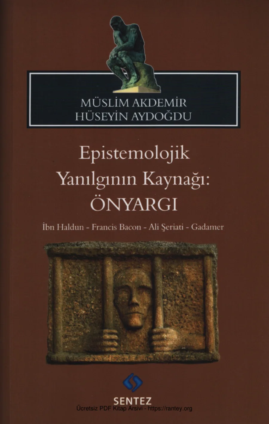 Hüseyin Aydoğdu Epistemolojik Yanılgının Kaynağı Önyargı Sentez Yayınları kapak görseli