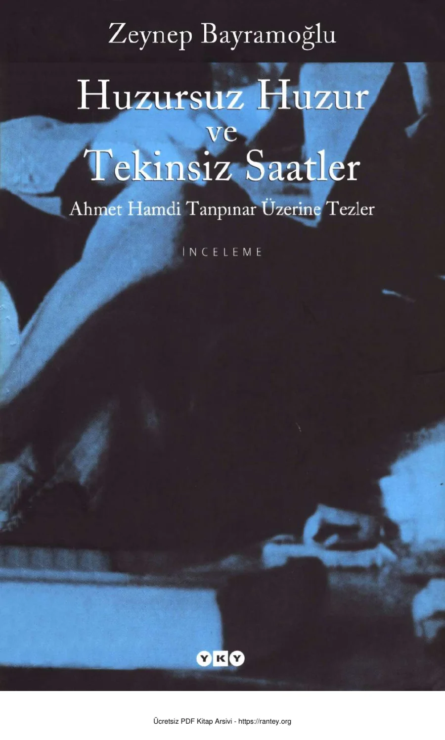 Huzursuz Huzur ve Tekinsiz Saatler YKY kapak görseli