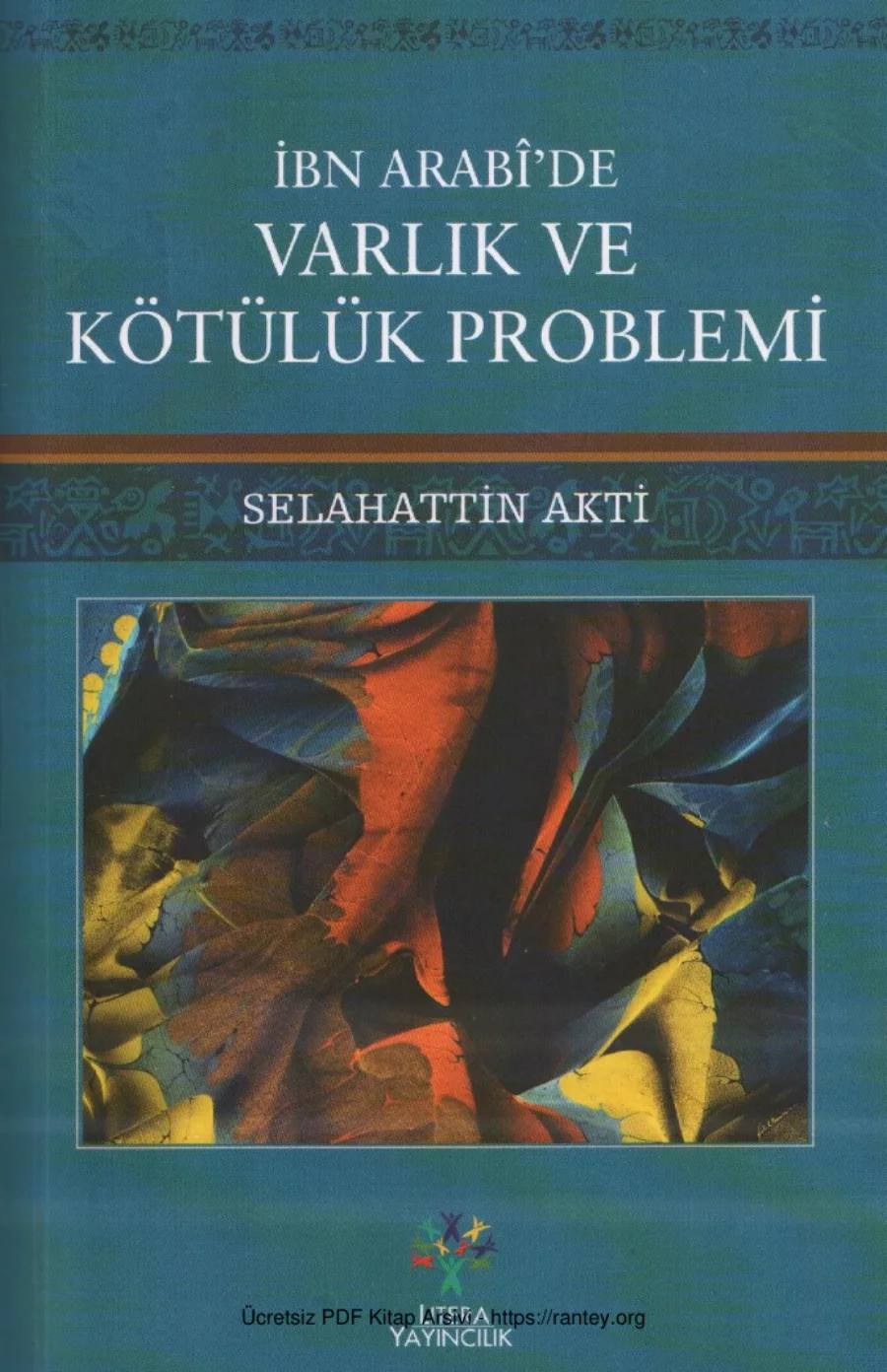 İbn Arabide Varlık ve Kötülük Problemi Litera Yayınları kapak görseli